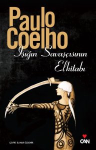 IŞIĞIN SAVAŞÇISININ ELKİTABI PAULO COELHO