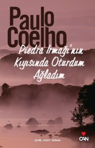 PİEDRA IRMAĞI'NIN KIYISINDA OTURDUM AĞLADIM YEDİNCİ GÜN SERİSİ 1