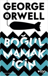 BOĞULMAMAK İÇİN GEORGE ORWELL