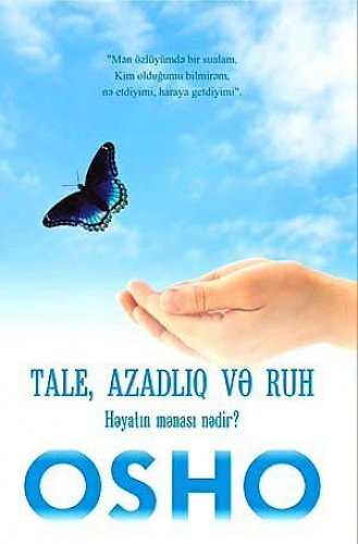 TALE , AZADLIQ VƏ RUH HƏYATIN MƏNASI NƏDİR?