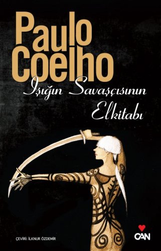 IŞIĞIN SAVAŞÇISININ ELKİTABI PAULO COELHO