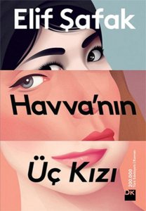 HAVVA'NIN ÜÇ KIZI ELİF ŞAFAK