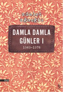 DAMLA DAMLA GÜNLER I 1969-1976
