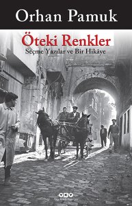 ÖTEKİ RENKLER ORHAN PAMUK