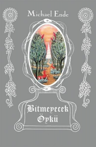 BİTMEYECEK ÖYKÜ MİCHAEL ENDE