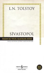SİVASTOPOL LEV NİKOLAYEVİÇ TOLSTOY