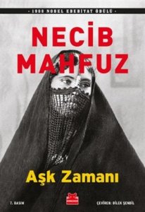AŞK ZAMANI NECİB MAHFUZ
