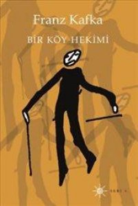 BİR KÖY HEKİMİ FRANZ KAFKA
