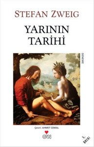 YARININ TARİHİ STEFAN ZWEİG