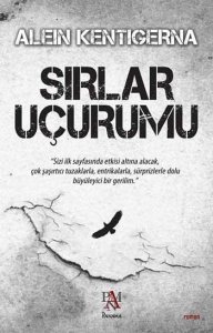 SIRLAR UÇURUMU ALEİN KENTİGERNA