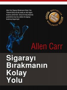 SİGARAYI BIRAKMANIN KOLAY YOLU ALLEN CARR