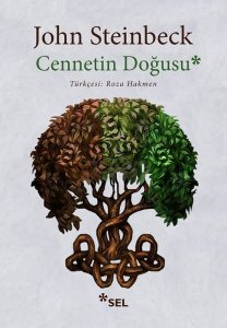 CENNETİN DOĞUSU JOHN STEİNBECK 1