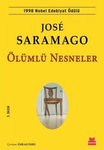 ÖLÜMLÜ NESNELER JOSÉ SARAMAGO