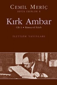 KIRK AMBAR 1: RÜMUZ-ÜL EDEB CEMİL MERİÇ 1