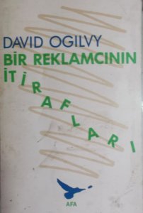 BİR REKLAMCININ İTİRAFLARI DAVİD OGİLVY