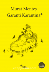 GARANTİ KARANTİNA MURAT MENTEŞ