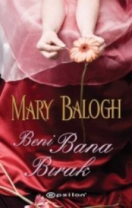 BENİ BANA BIRAK MARY BALOGH