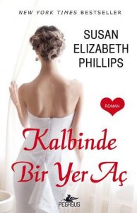 KALBİNDE BİR YER AÇ SUSAN ELİZABETH PHİLLİPS