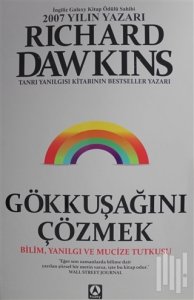 GÖKKUŞAĞINI ÇÖZMEK RİCHARD DAWKİNS