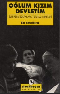 OĞLUM KIZIM DEVLETİM ECE TEMELKURAN