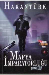 MAFYA İMPARATORLUĞU HAKAN TÜRK