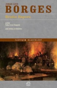 BRODİE RAPORU JORGE LUİS BORGES