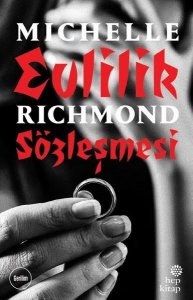 EVLİLİK SÖZLEŞMESİ MİCHELLE RİCHMOND