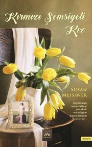 KIRMIZI ŞEMSİYELİ KIZ SUSAN MEİSSNER