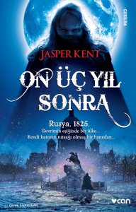 ON ÜÇ YIL SONRA JASPER KENT