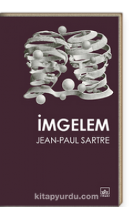 İMGELEM JEAN PAUL SARTRE