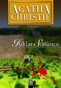 IŞIKLAR SÖNÜNCE AGATHA CHRİSTİE