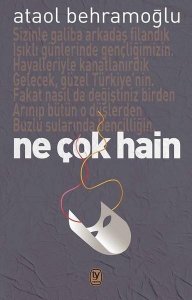 NE ÇOK HAİN ATAOL BEHRAMOĞLU