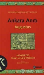 ANKARA ANITI HUMANİTAS YUNAN VE LATİN KLASİKLERİ CAESARDİVİ FİLİUS AUGUSTUS