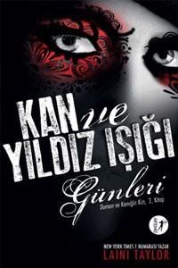 KAN VE YILDIZ IŞIĞI GÜNLERİ LAİNİ TAYLOR 1