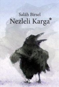NEZLELİ KARGA SALAH BİRSEL