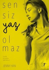 SENSİZ YAZ OLMAZ JENNY HAN 1