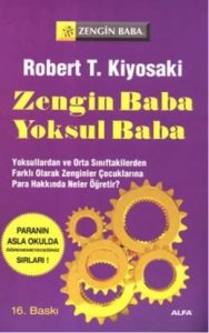 ZENGİN BABA YOKSUL BABA ROBERT T. KİYOSAKİ