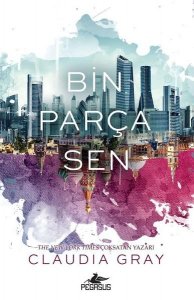 BİN PARÇA SEN CLAUDİA GRAY