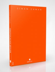 UNUTULACAK ŞEYLER SİNAN CANAN