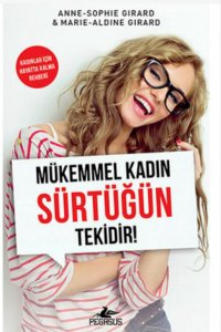 MÜKEMMEL KADIN SÜRTÜĞÜN TEKİDİR! MARİE ALDİNE GİRARD
