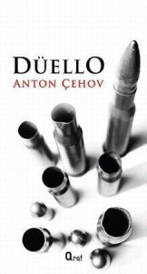 DÜELLO ANTON ÇEHOV