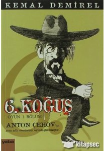 ALTINCI KOĞUŞ ANTON ÇEHOV 1