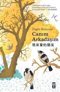 CANIM ARKADAŞIM ÖZGÜR BALPINAR 1