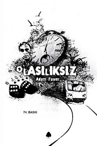 OLASILIKSIZ