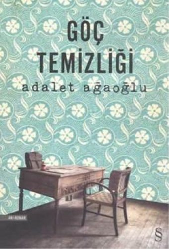GÖÇ TEMİZLİĞİ ADALET AĞAOĞLU