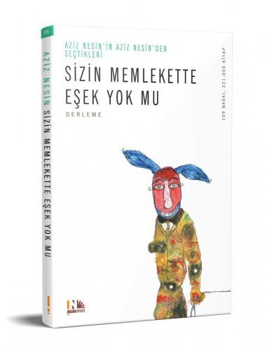 SİZİN MEMLEKETTE EŞEK YOK MU (SEÇİLMİŞ ÖYKÜLER) – AZİZ NESİN