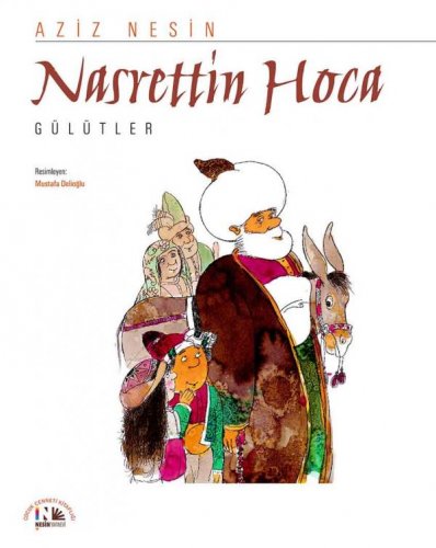 NASRETTİN HOCA GÜLÜTLER AZİZ NESİN