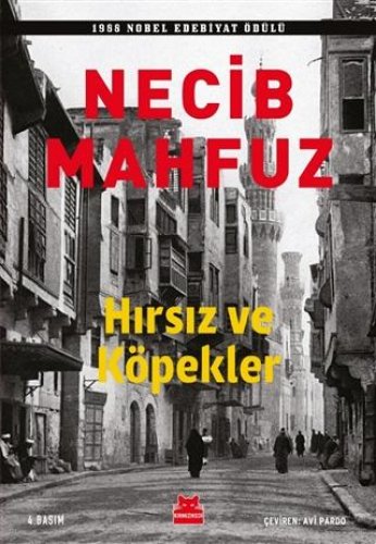 HIRSIZ VE KÖPEKLER NECİB MAHFUZ