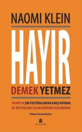 HAYIR DEMEK YETMEZ TRUMP'IN ŞOK POLİTİKALARINA KARŞI KOYMAK VE İHTİYACIMIZ OLAN DÜNYAYI KAZANMAK