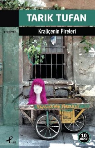 KRALİÇENİN PİRELERİ TARIK TUFAN
